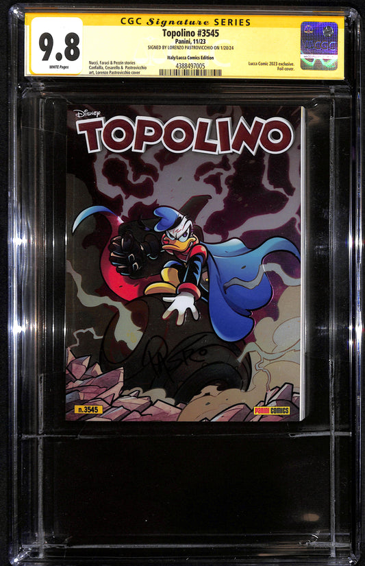 Topolino #3545 CGC 9.8 Signed by Lorenzo Pastrovicchio